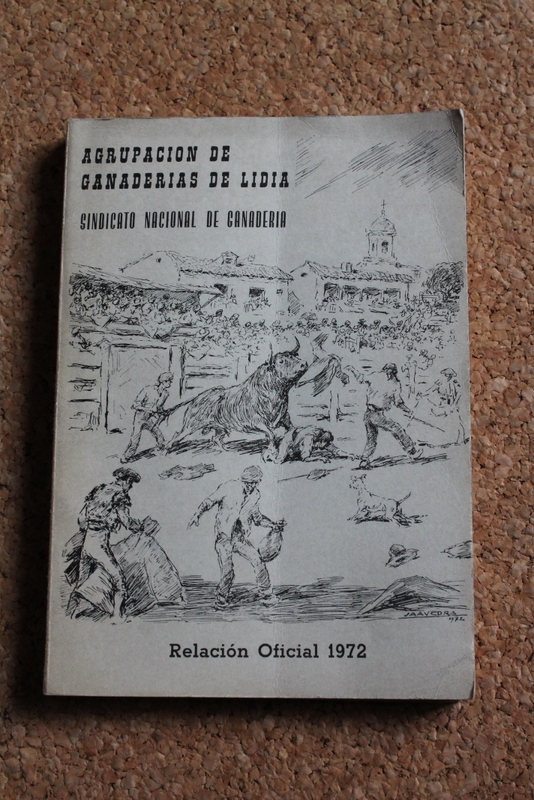 Agrupación Ganaderías de Lidia. Relación oficial 1972.