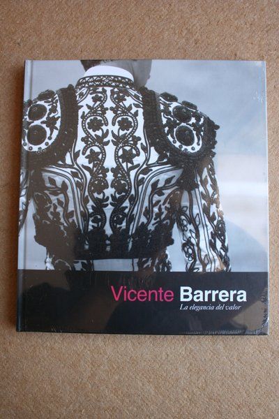 Vicente Barrera. La elegancia del valor.
