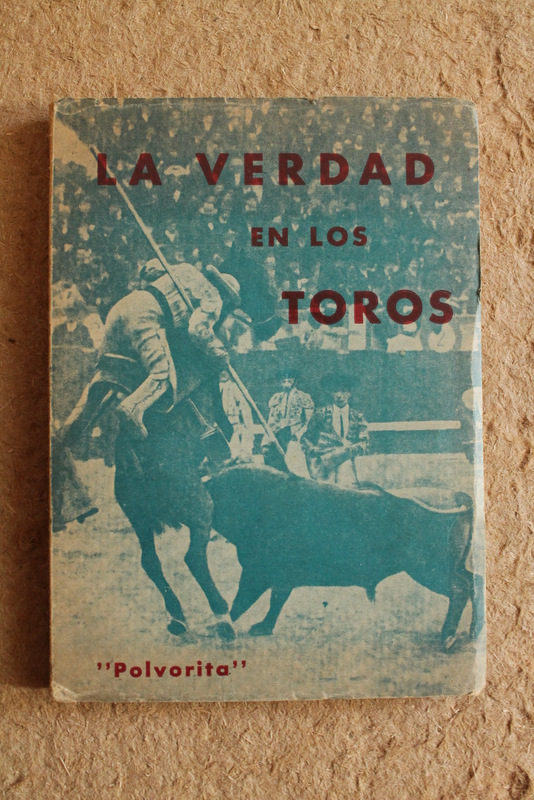 La verdad en los toros.