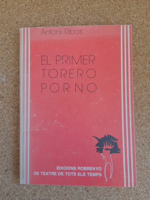 El primer torero porno.