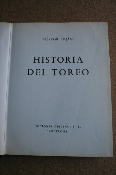 Historia del toreo.