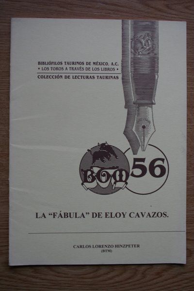 La \"fábula\" de Eloy Cavazos.