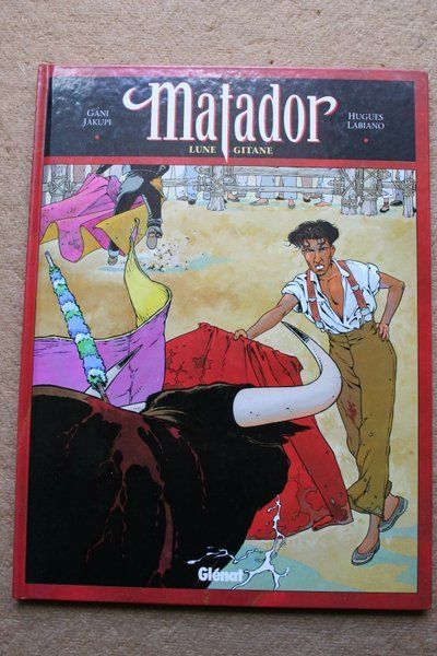 Matador. Lune gitane.