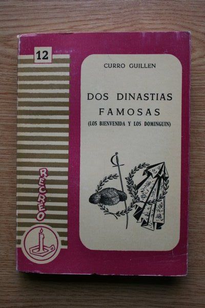 Dos dinastías famosas de toreros. Los Bienvenida. Los Dominguín.
