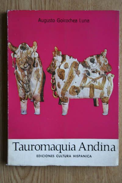 Tauromaquia andina.