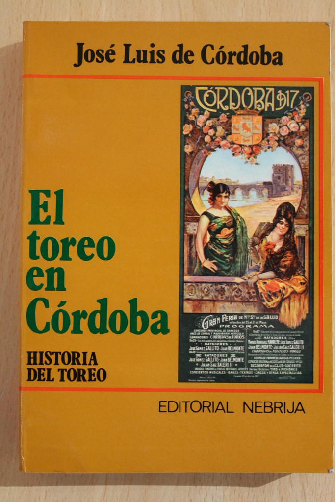 El toreo en Córdoba.