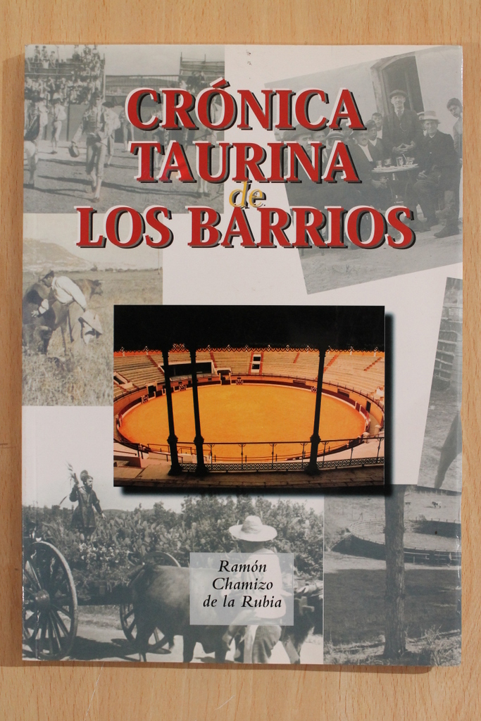 Crónica taurina de Los Barrios.