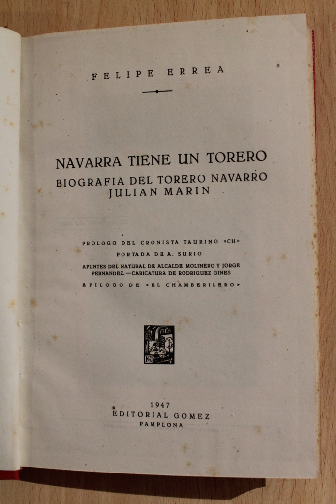 Navarra tiene un torero. Biografía del torero navarro Julián Marín.