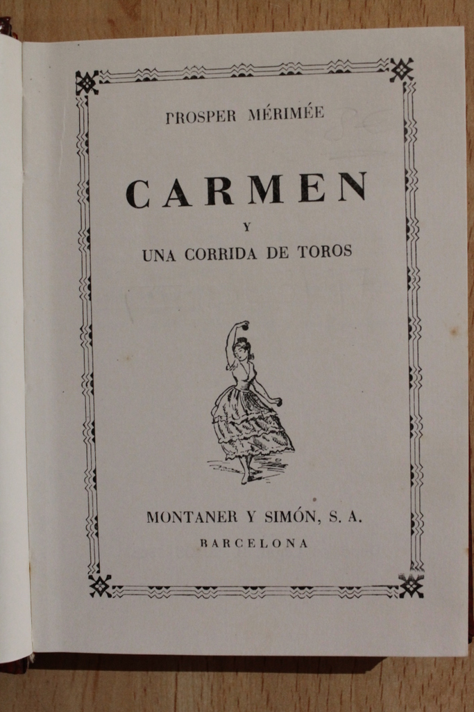 Carmen y Una corrida de toros.
