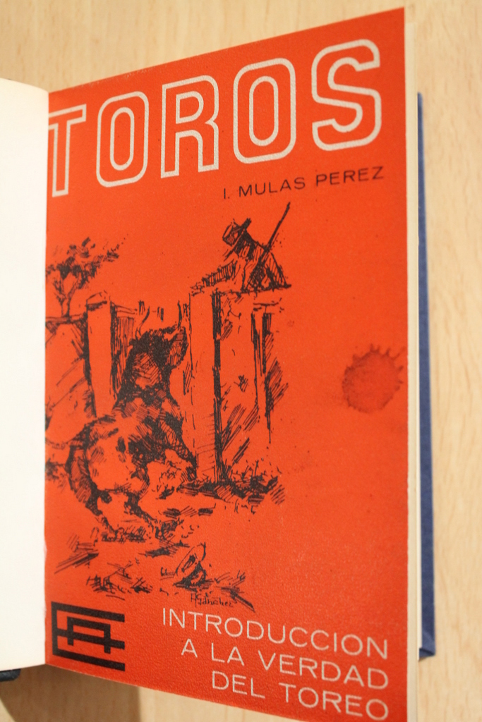 Toros. Introducción a la verdad del toreo.