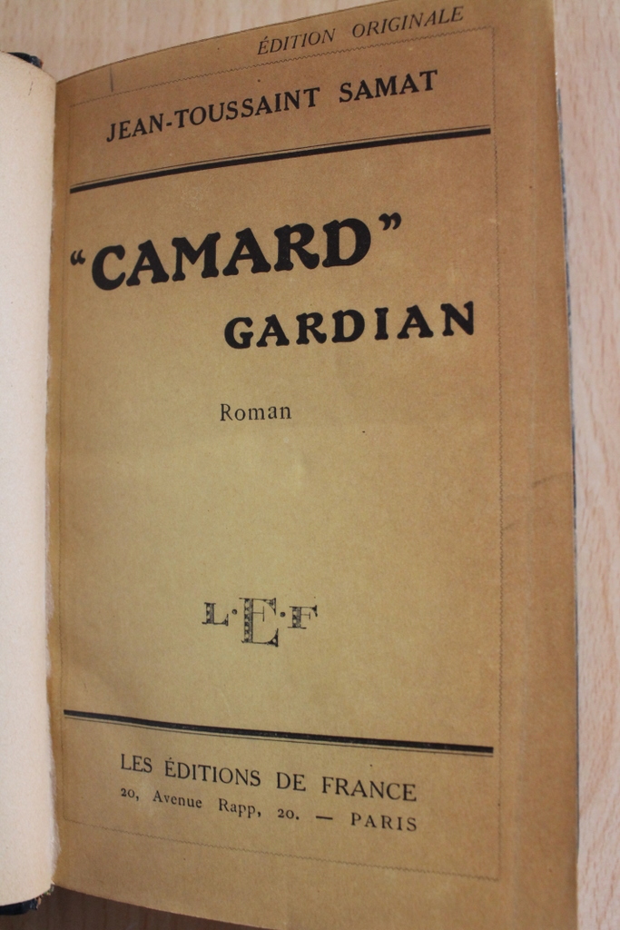 "Camard" gardian. Roman.