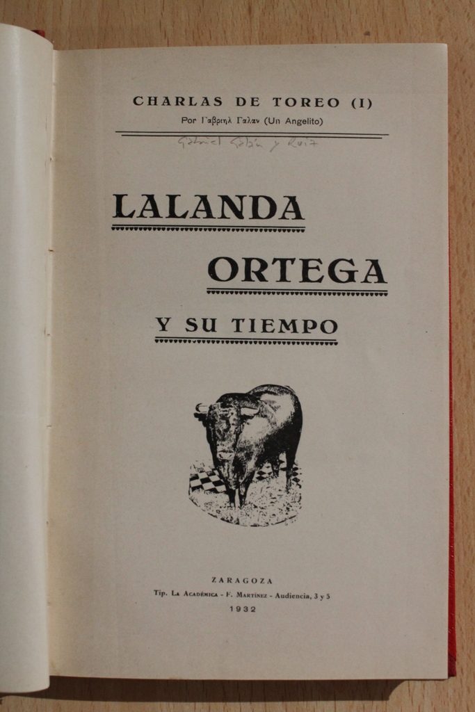 Lalanda, Ortega y su tiempo (Charlas del toreo).