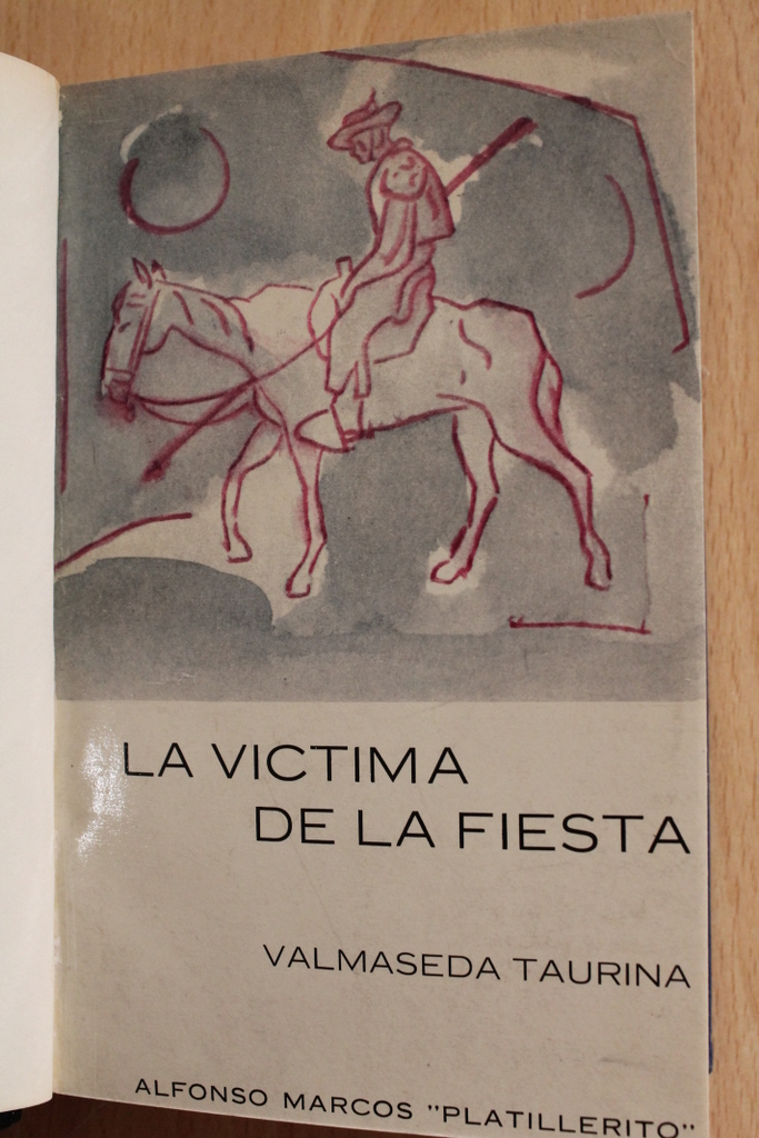 La víctima de la fiesta. Valmaseda taurina.