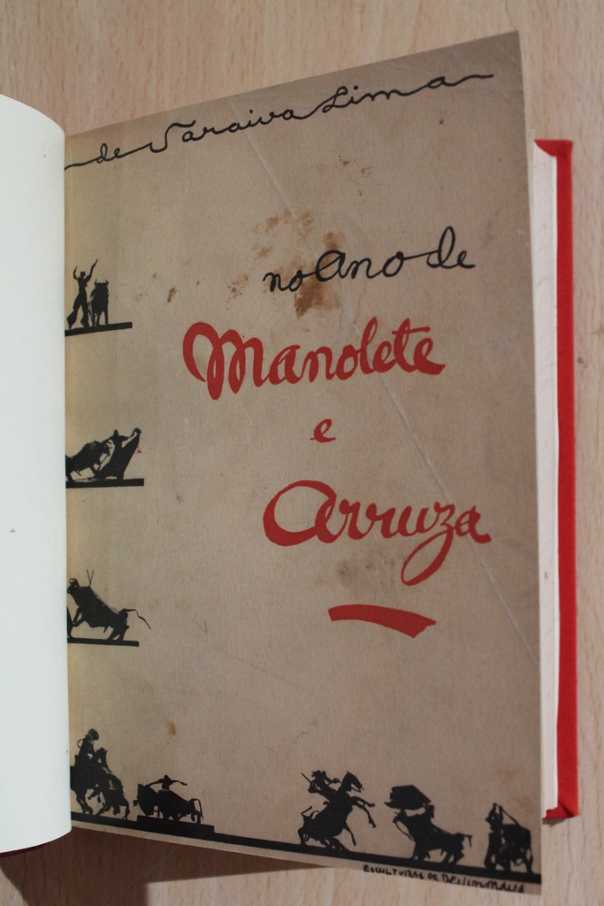 No ano de Manolete e de Arruza.
