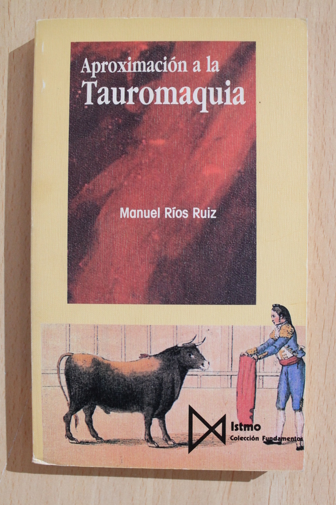Aproximación a la Tauromaquia.