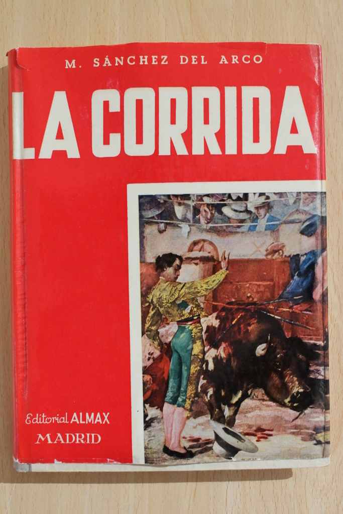 España típica. I. La Corrida.