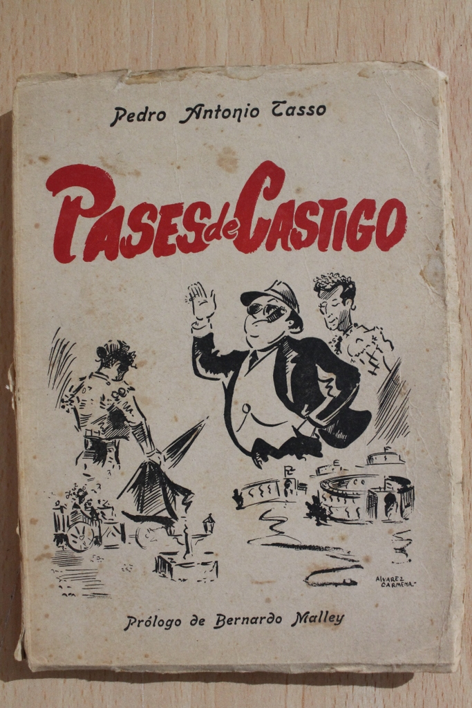 Pases de castigo (Joselillo se equivocó de época).