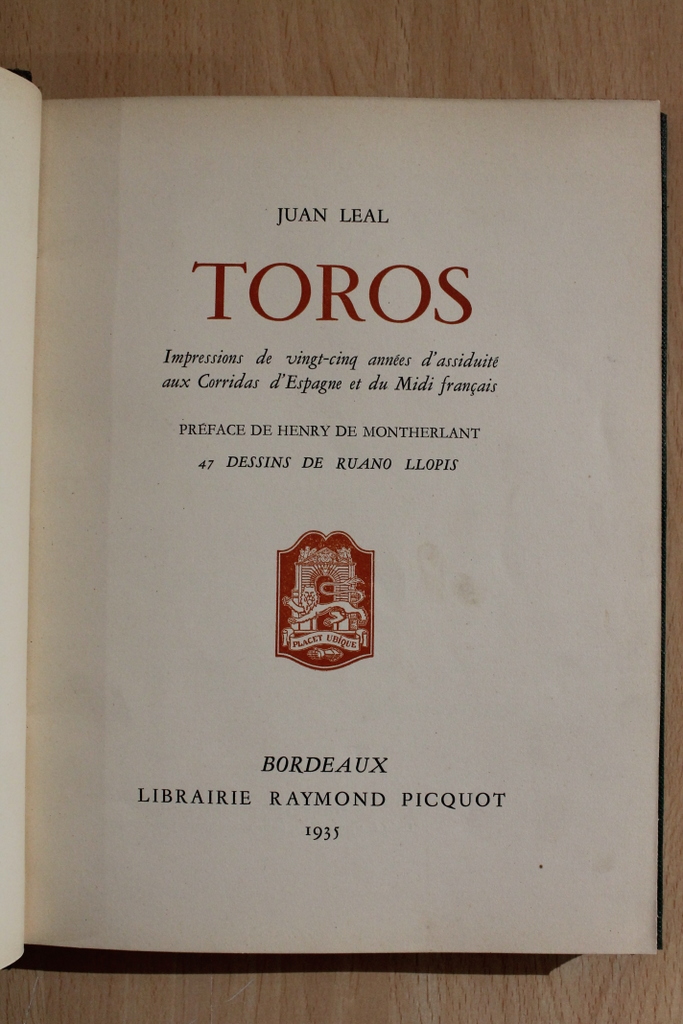 Toros. Impressions de vingt-cinq années d'assiduité aux Corridas d'Espagne et du Midi français. Préface de Henry de Montherlant. 47 dessins de Ruano Llopis.