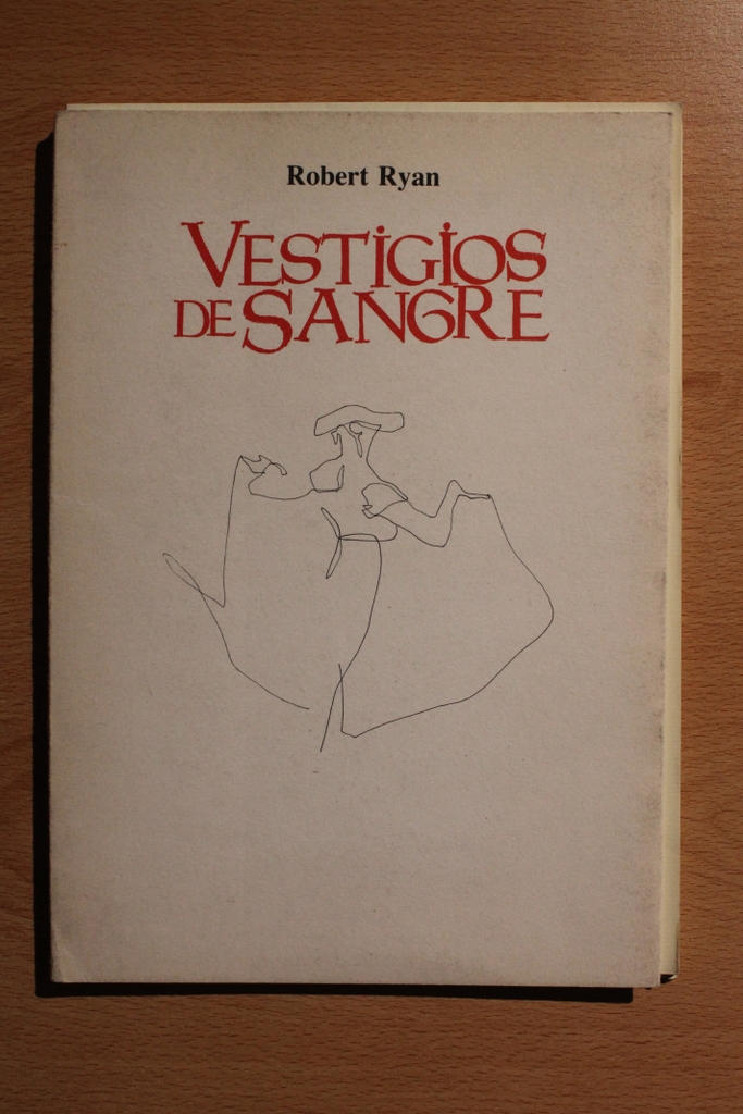 Vestigios de sangre. El poema de un torero con ocho láminas.