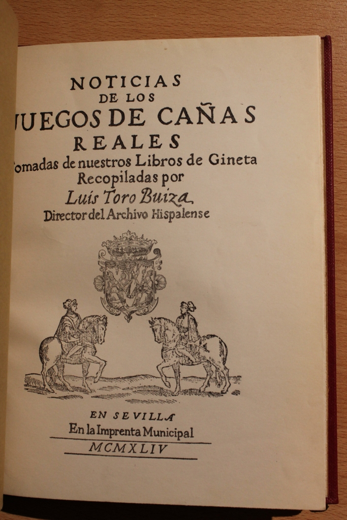 Noticias de los Juegos de Cañas Reales tomadas de nuestros Libros de Gineta recopiladas por...