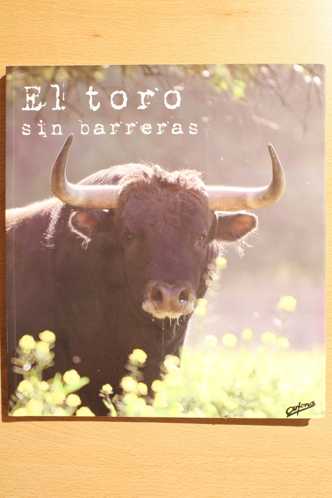El toro sin barreras.