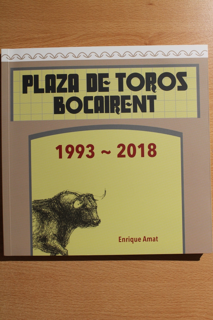 Plaza de Toros Bocairent. 1993-2018.