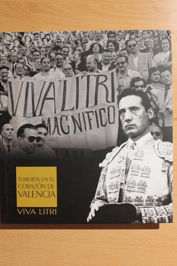 Viva Litri. Toreros en el corazón de Valencia.