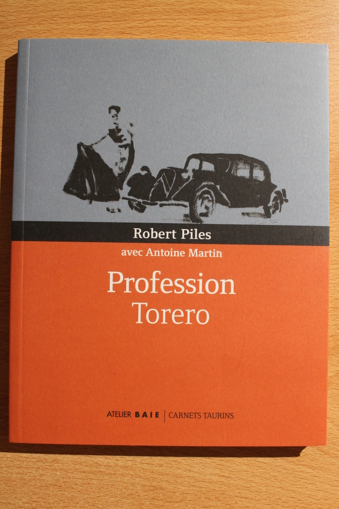 Profesión Torero. Profession Torero.