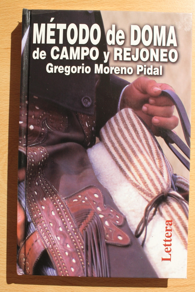 Método de doma de campo y rejoneo.
