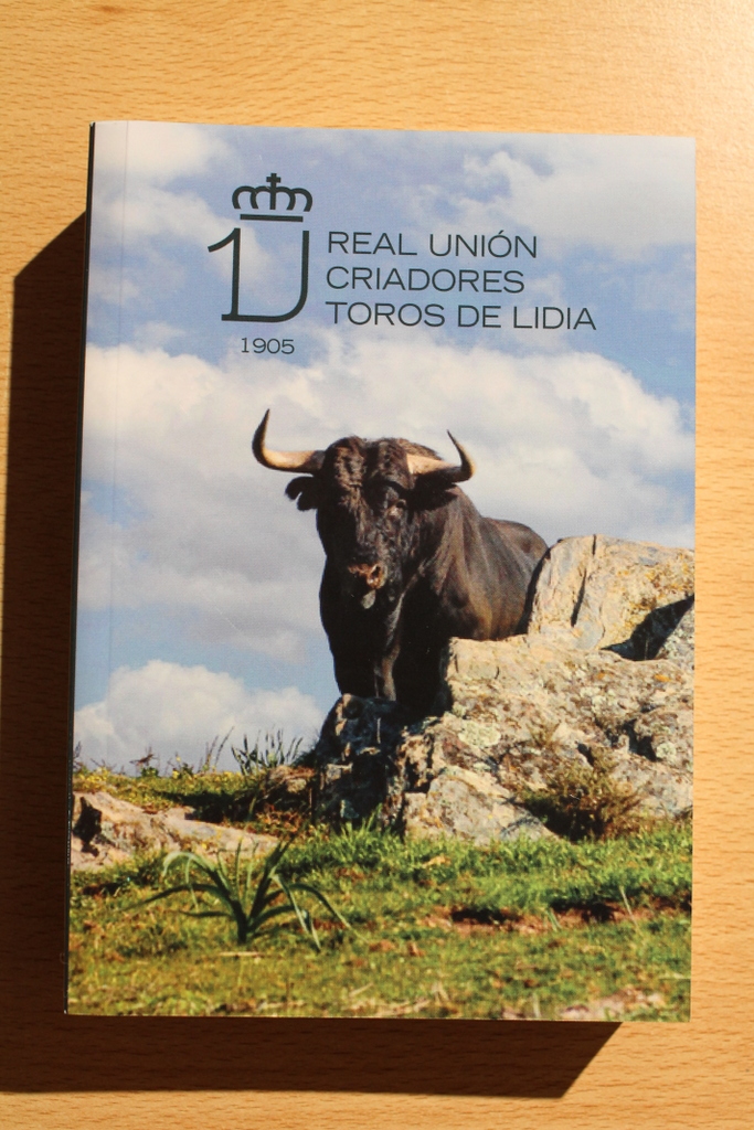 Real Unión de Criadores de Toros de Lidia. Temporada taurina 2025. Fundada en 1905.