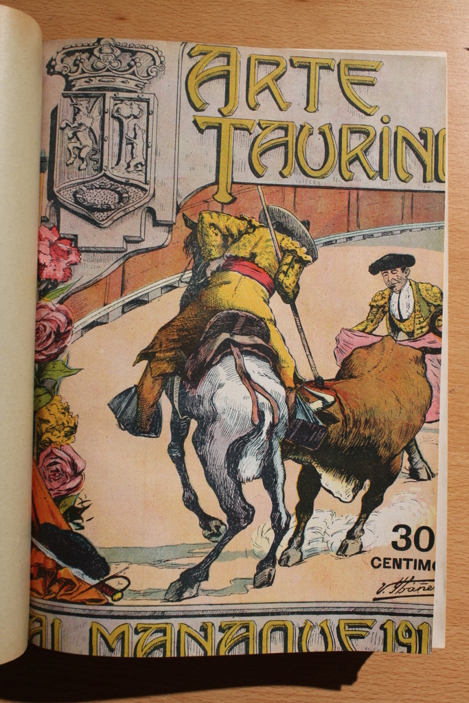 Arte Taurino. Revista semanal ilustrada. Año I, número 1, 5 de abril de 1911, a año III, número 119, 15 de julio de 1913. Segunda época: año III, número 1, 4 de agosto de 1913, a número 21, 22 de diciembre de 1913.