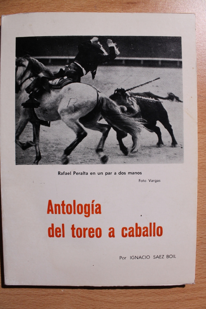 Antología del toreo a caballo.
