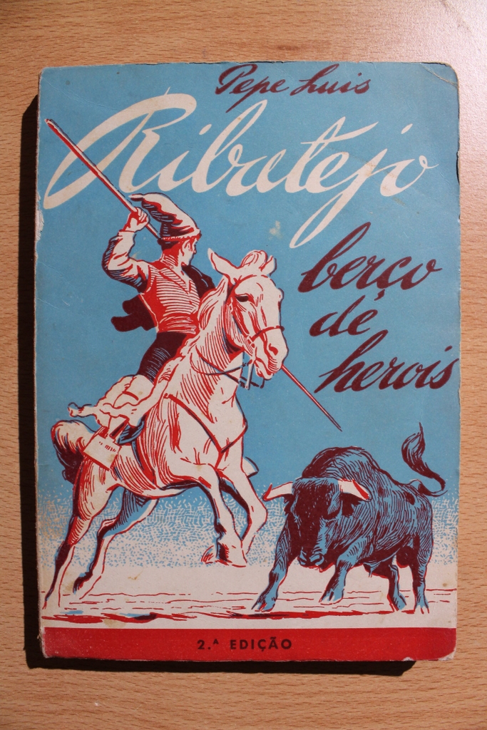 Ribatejo berço de heróis.