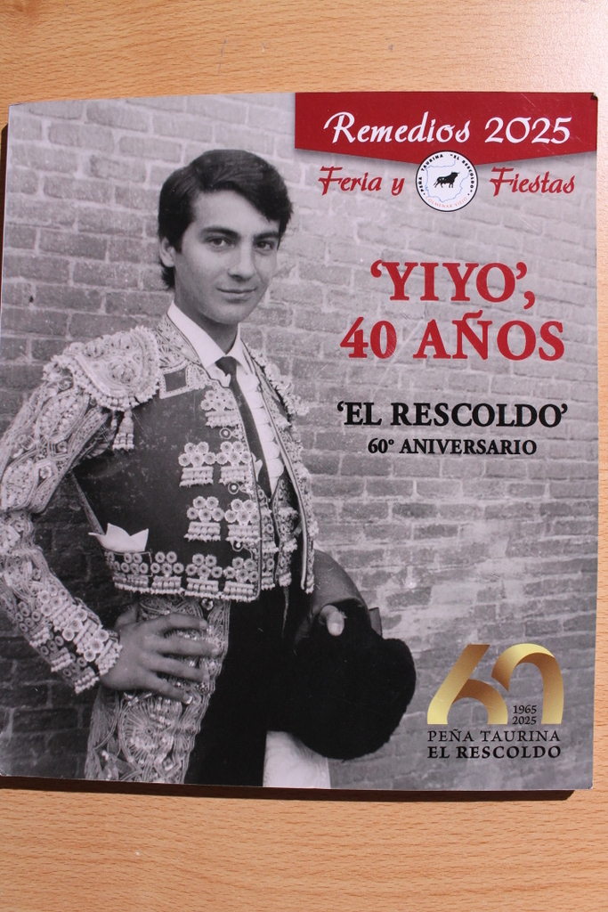 Feria y Fiestas Remedios 2025. "Yiyo" 40 años. "El Rescoldo". 60º Aniversario.