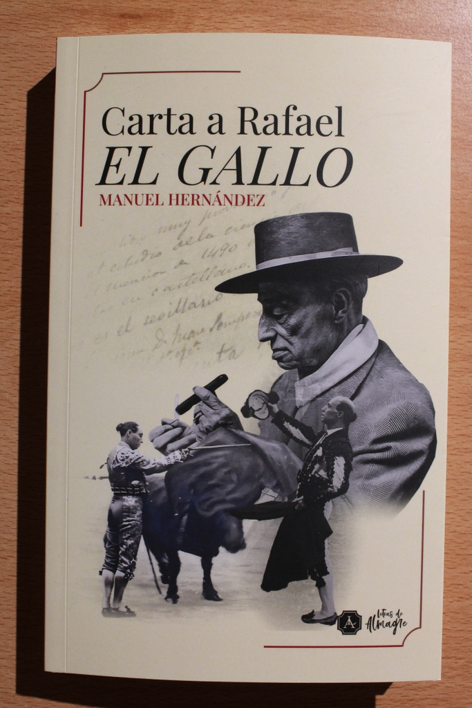 Carta a Rafael el Gallo.