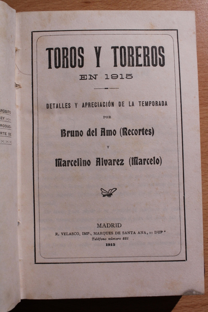 Toros y toreros en 1915. Detalles y apreciación de la temporada.