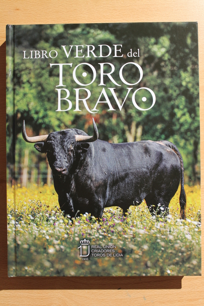 Libro verde del toro bravo. El bravo: una joya genética y ambiental.