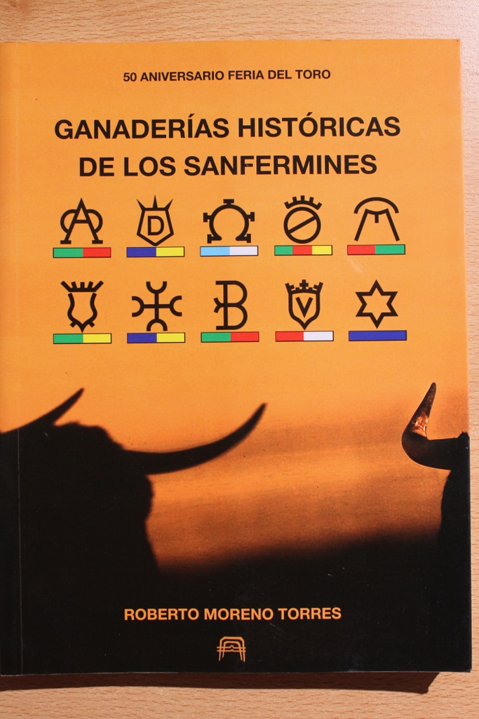 Ganaderías históricas de los Sanfermines. 50 aniversario Feria del Toro.