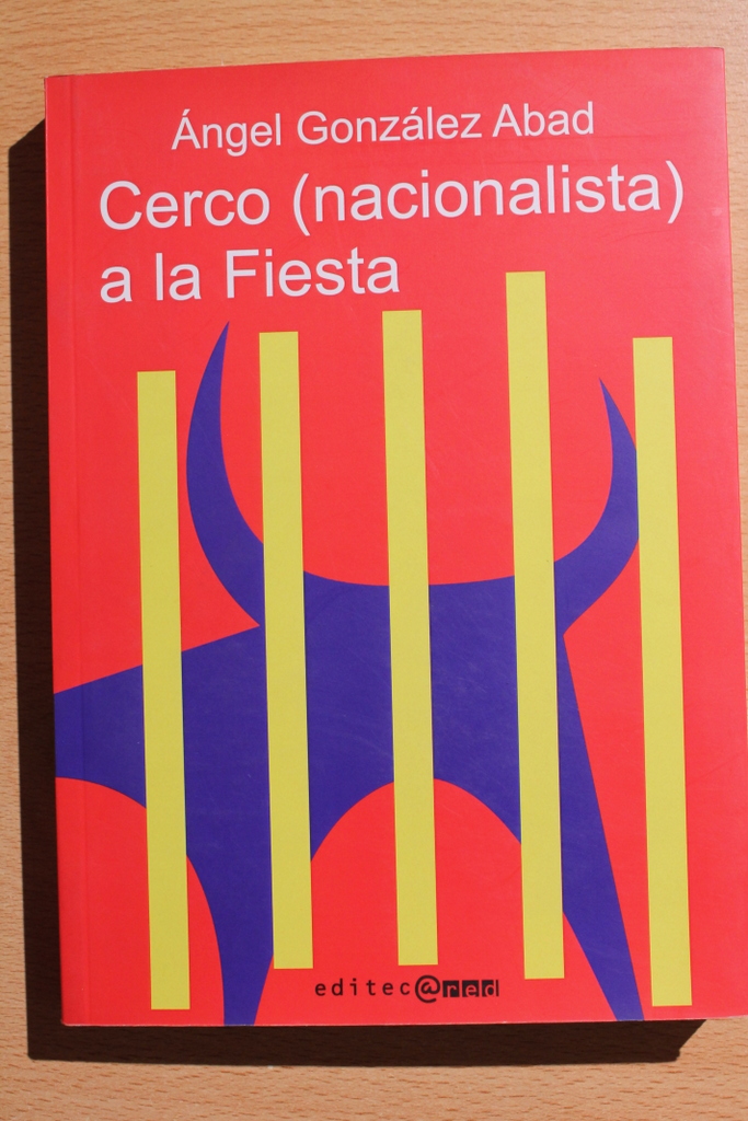 Cerco (nacionalista) a la Fiesta. Así lo contó ABC.