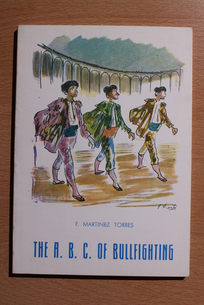 The ABC of Bullfighting.
