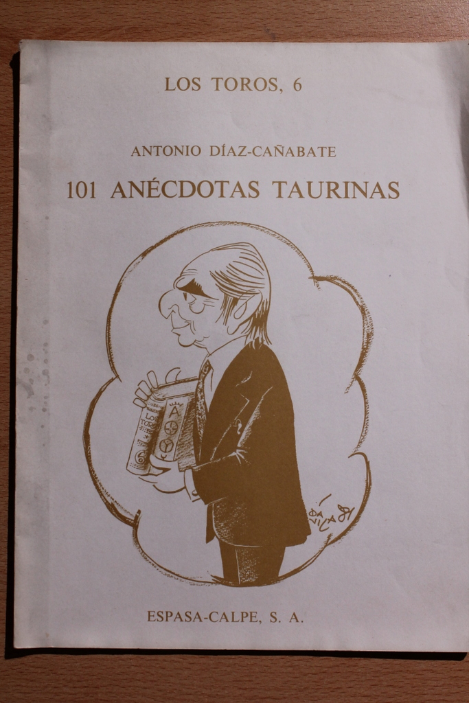 Nuevo anecdotario taurino (101 anécdotas taurinas)
