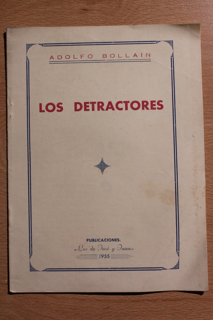 Los detractores.