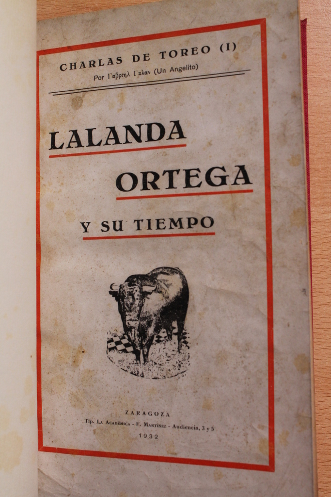 Lalanda, Ortega y su tiempo (Charlas del toreo).