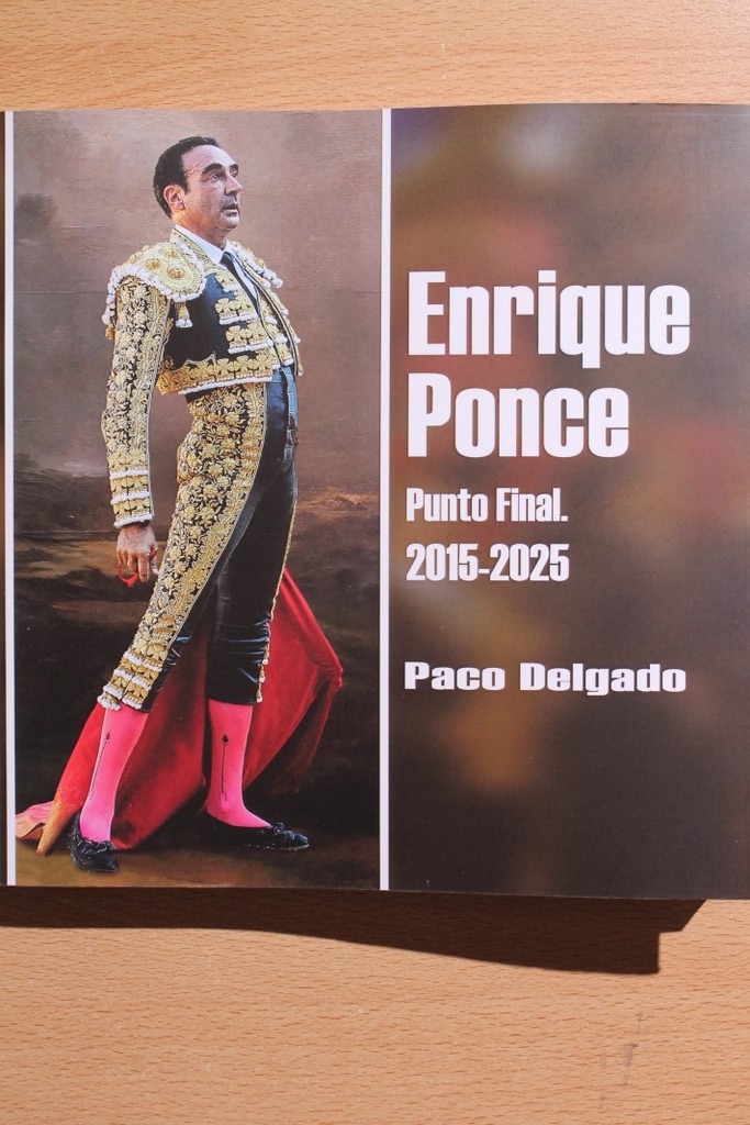 Enrique Ponce. Punto final. 2015-2025.