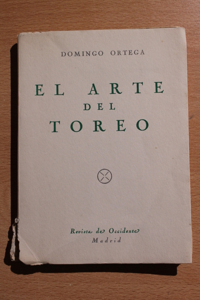 El arte del toreo. Conferencia dada en el Ateneo de Madrid el día 29 de marzo de 1950. Con un anejo de José Ortega y Gasset.