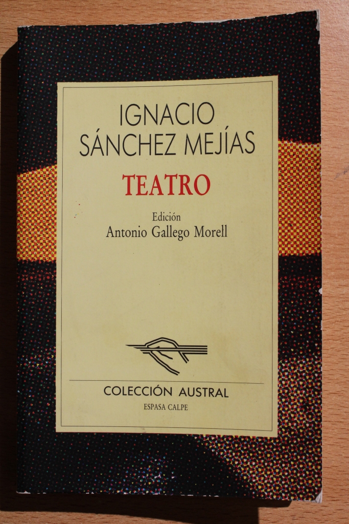Teatro. Edición Antonio Gallego Morell.