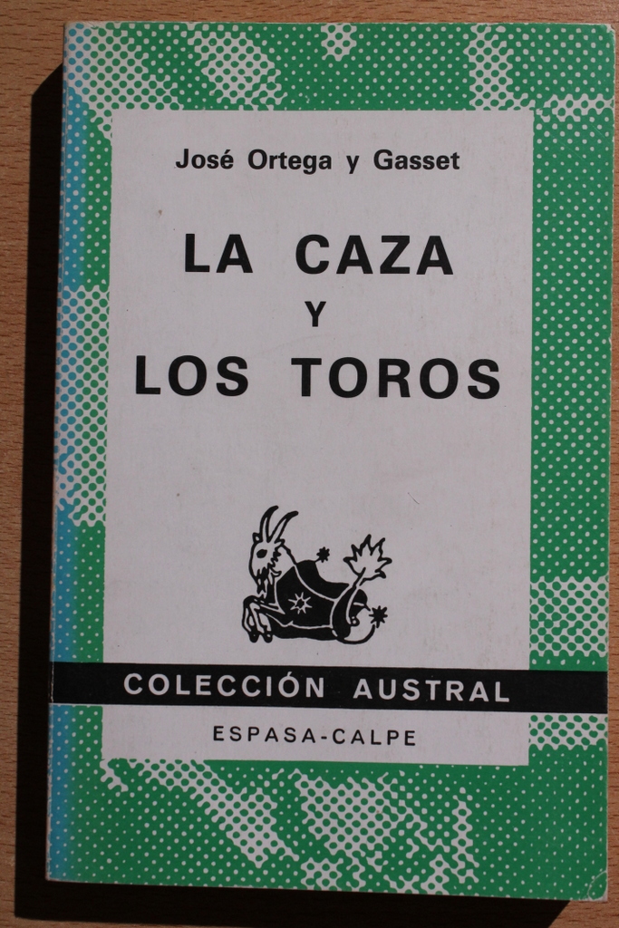 La caza y los toros.