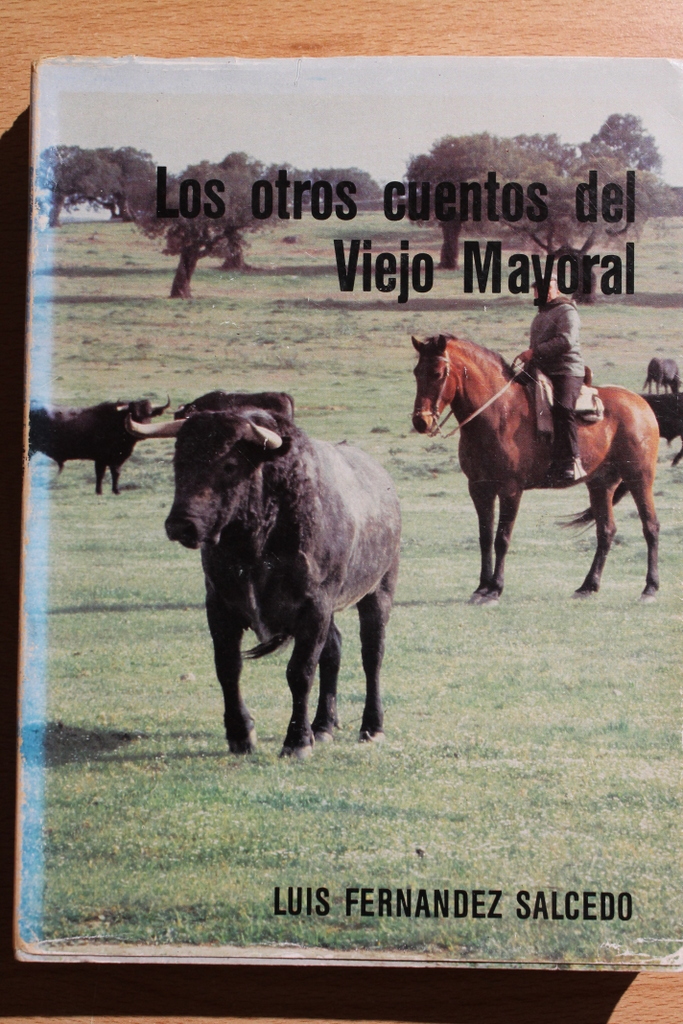 Los otros cuentos del Viejo Mayoral.