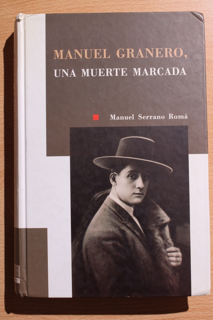 Manuel Granero, una muerte marcada.