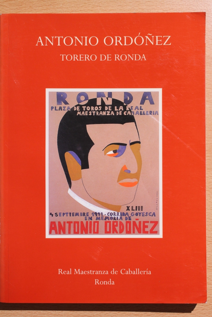 Antonio Ordóñez Torero de Ronda.